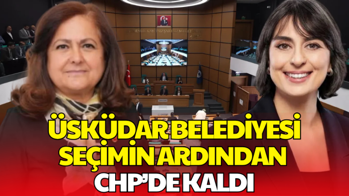 Üsküdar Belediyesi'nde Başkanvekili Seçildi! Oylama Sonrası Yeni İsim Belli Oldu